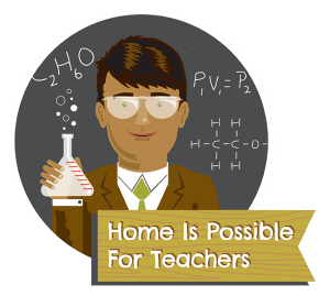 Home Is Possible For Teachers Homebuyer Program